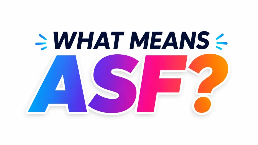 What Means ASF?