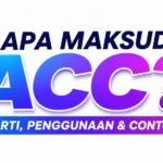 Apa Maksud ACC?